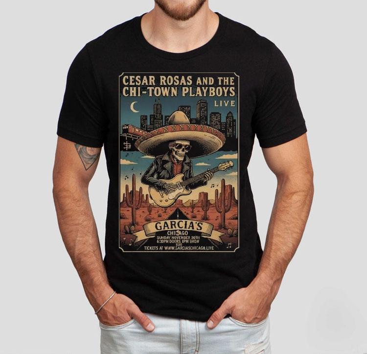 Cesar Rosas Garcia’s In Chicago Il Dec 20 2025 Shirt Cesar Rosas Garcia’s In Chicago Il Dec 20 2025 Shirt