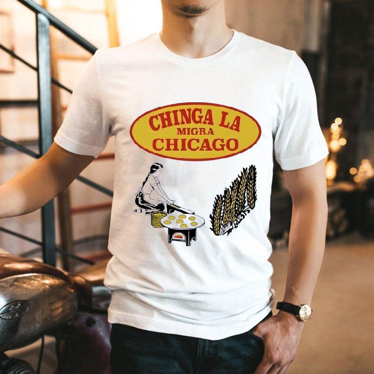 Chinga La Chicago A Girl Making Bread Shirt Chinga La Chicago A Girl Making Bread Shirt