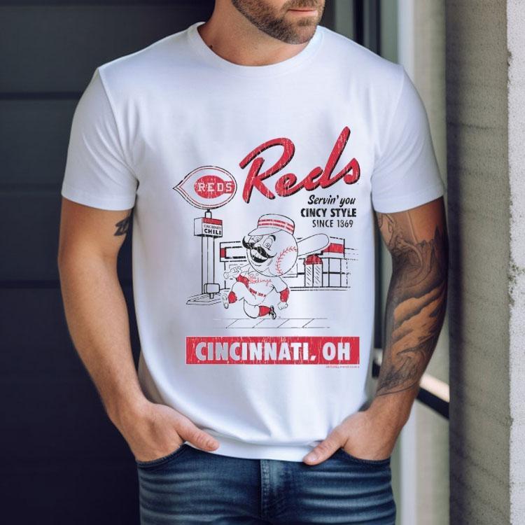 Cincinnati Reds Servin’ You Cincy Style Since 1869 Shirt Cincinnati Reds Servin’ You Cincy Style Since 1869 Shirt