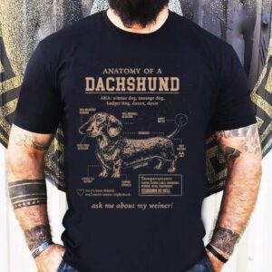 Dachshund Schematic Ask Me About My Weiner Shirt