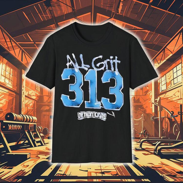Detroit Lions All Grit 313 Halftime Show Shirt Detroit Lions All Grit 313 Halftime Show Shirt