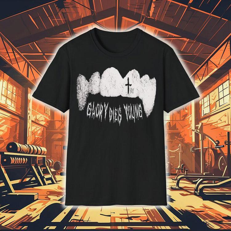 Glory Dies Young Fang Shirt Glory Dies Young Fang Shirt