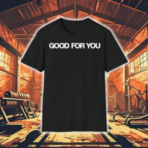 Heed The Call Good For You Shirt