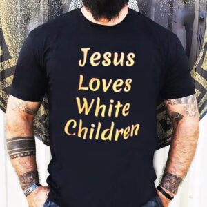 Jesus Loves White Children Shirt
