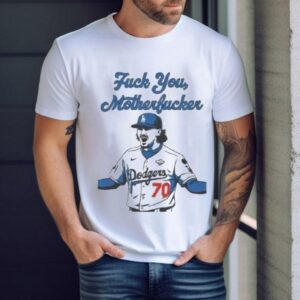 Justin Wrobleski Fuck You Motherfucker Los Angeles Dodgers Shirt