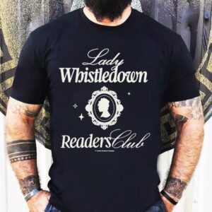 Lady Whistledown Readers Shirt