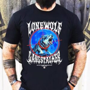 Lonewolf Gangstalker Lone Wolf Shirt