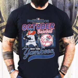 New York Yankees 2025 Postseason October Baseball Shirt