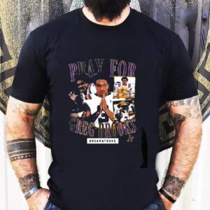 Pray For Greg Brooks Dreams Shirt