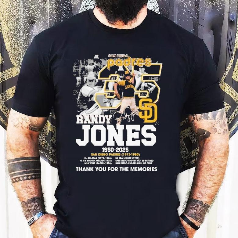 Randy Jones San Diego Padres 1950 2025 Thank You For The Memories Signature Shirt Randy Jones San Diego Padres 1950 2025 Thank You For The Memories Signature Shirt