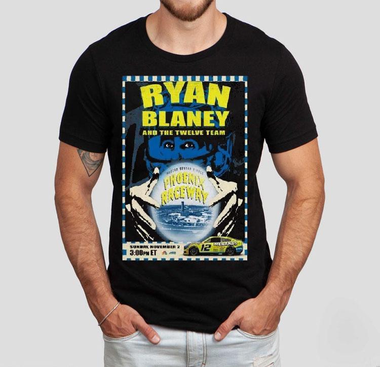 Ryan Blaney Racing Team Phoenix Raceway, Avondale Shirt Ryan Blaney Racing Team Phoenix Raceway, Avondale Shirt