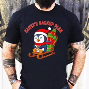 Santa’s Backup Plan Cute Penguin Christmas Shirt