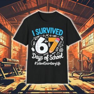 School Secretary Survived 67 Days Of School Humor Design Shirt