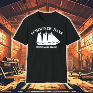 Schooner Days Rockland Maine Shirt