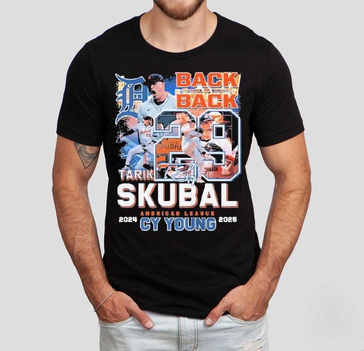 Tarik Skubal Detroit Tigers Back To Back American League Cy Young 2024 2025 Signature Shirt Tarik Skubal Detroit Tigers Back To Back American League Cy Young 2024 2025 Signature Shirt