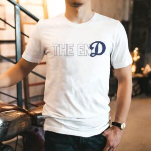 The End Los Angeles Dodgers Shirt
