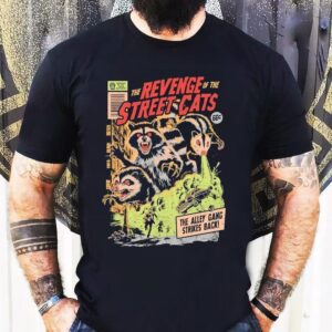 The Revenge Of The Street Cats The Alley Gang Strikes Back Shirt