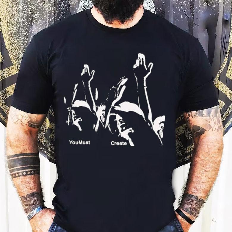 Triple You Must Create Printed Shirt Triple You Must Create Printed Shirt