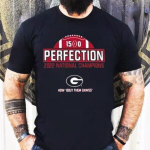 Uga 2022 National Championship Victory Perfection Shirt