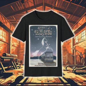 Wild Horses At Wilcox Theater At Reif Center On Feb 21 2026 Shirt