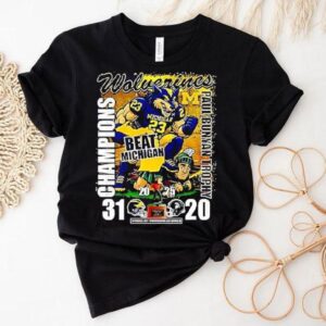 Wolverines Beat Michigan Paul Bunyan Trophy Champions Shirt