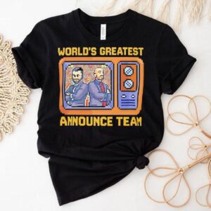 World’s Greatest Announce Team Tom Hannifan And Matt Rehwoldt Pixel Shirt