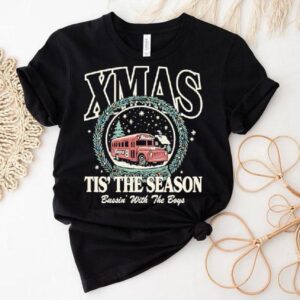 Xmas Tis The Season Globe Bussin’ With The Boys Shirt