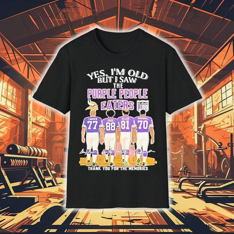 Yes I’m Old But I Saw Minnesota Vikings The Purple People Eaters Shirt Yes I’m Old But I Saw Minnesota Vikings The Purple People Eaters Shirt