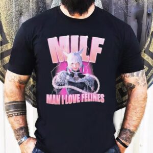 Yshtola Milf Man I Love Felines Shirt