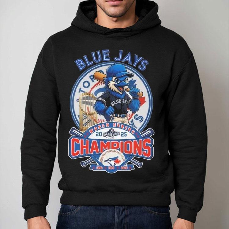 2025 Toronto Blue Jays Baseball World Series Champions Funny Mascot Shirt 2025 Toronto Blue Jays Baseball World Series Champions Funny Mascot Shirt