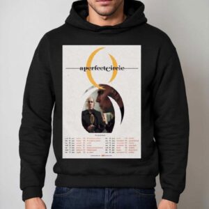A Perfect Circle Summer Tour 2026 Shirt 2 A Perfect Circle Summer Tour Hoodie