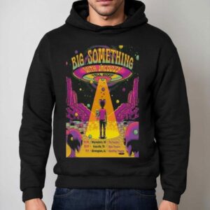 Big Something Oct 30 Fall Tour 2025 Waynesboro, Va Ufo Alien Shirt 2 Big Something Oct Fall Tour Waynesboro Va Ufo Alien Hoodie