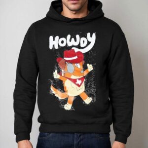 Bluey Howdy Dog Shirt 2 Bluey Howdy Dog Hoodie