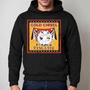 Cold Chisel Ringside Shirt 2 Cold Chisel Ringside Hoodie