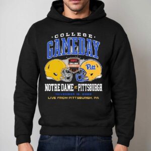 College Gameday Notre Dame Vs Pittsburgh November Th Live Pa Hoodie