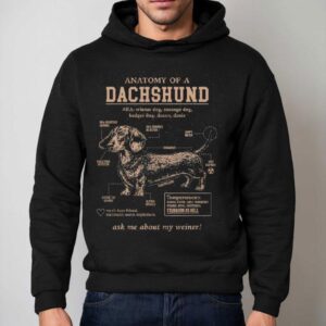 Dachshund Schematic Ask Me About My Weiner Shirt 2 Dachshund Schematic Ask Me About My Weiner Hoodie