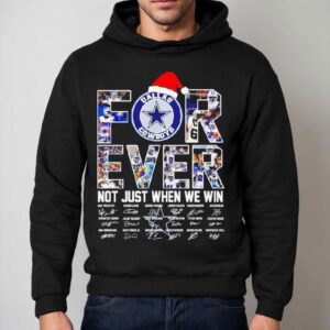 Dallas Cowboys Christmas Forever Not Just When We Win Signatures Shirt 2 Dallas Cowboys Christmas Forever Not Just When We Win Signatures Hoodie