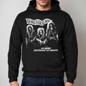 Destruction Years Sentence Of Death Hoodie