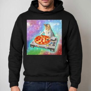 Dj Cat Pizza Galaxy Background Meme Shirt 2 Dj Cat Pizza Galaxy Background Meme Hoodie