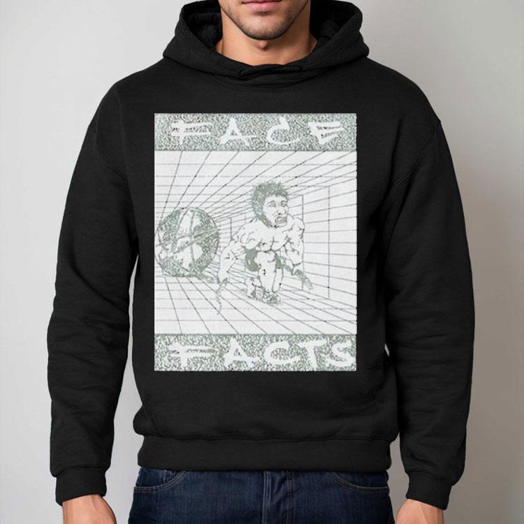 Face Facts Killfloor Shirt Face Facts Killfloor Shirt