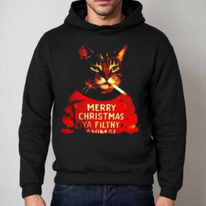 Funny Merry Christmas Ya Filthy Smoking Cat Shirt 2 Funny Merry Christmas Ya Filthy Smoking Ca Hoodie