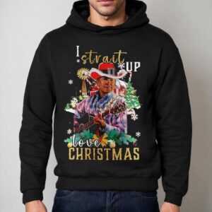 George Strait I Strait Up Love Christmas Shirt 2 George Strait I Strait Up Love Christmas Hoodie