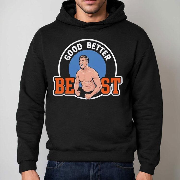 Good Better Best Bears Ben Johnson Shirt Good Better Best Bears Ben Johnson Shirt