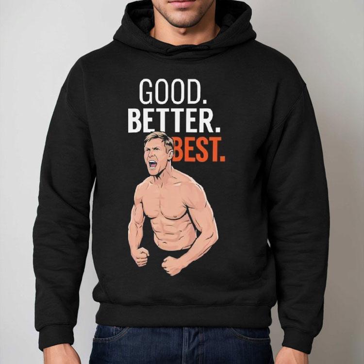 Good Better Best Bears Ben Johnson Off Chicago Football Shirt Good Better Best Bears Ben Johnson Off Chicago Football Shirt