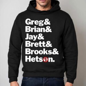 Greg Brian Jay Brett Brooks Hetsen Phrases Lis Hoodie