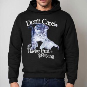 Henry Johnson Cat Dog Don T Carel Having Fun Playing Hoodie