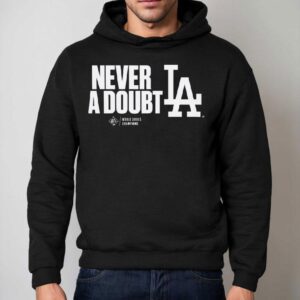 Los Angeles Dodgers Never A Doub Hoodie