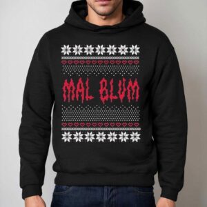 Mal Blum Ugly Christmas Hoodie