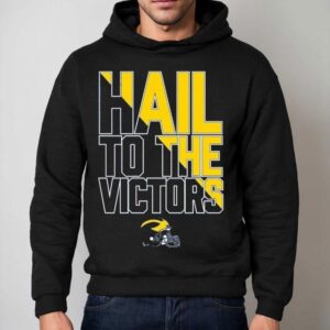 Michigan Wolverines Hail To The Victors Hoodie