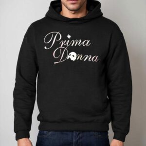 Prima Donna The Phantom Of The Opera Hoodie